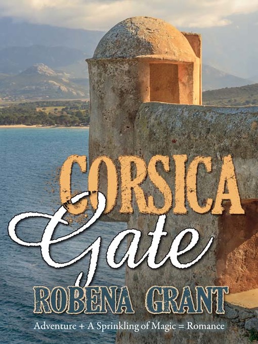 Title details for Corsica Gate by Robena Grant - Available